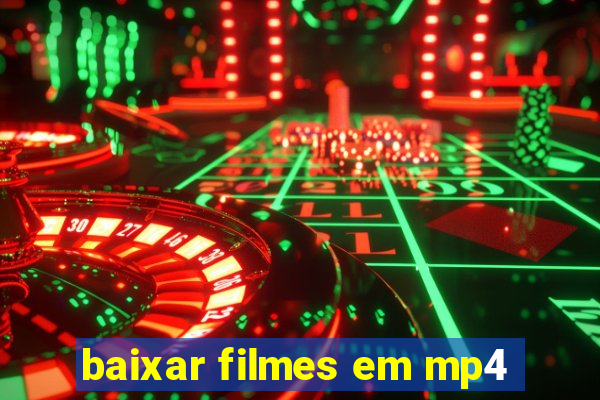 baixar filmes em mp4